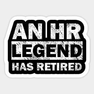 HR Human Resources Legend Retired Retirement Sticker